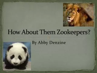 How About Them Zookeepers?