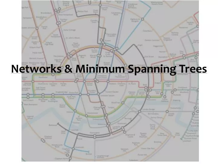 networks minimum spanning trees