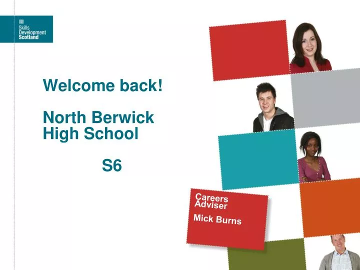 welcome back north berwick high school s6