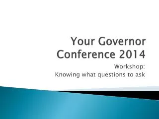 Your Governor Conference 2014