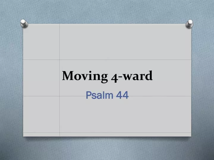 moving 4 ward