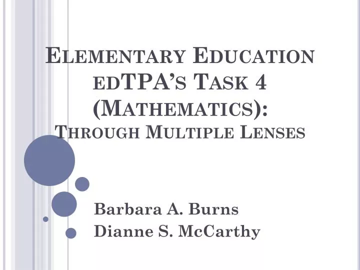 elementary education edtpa s task 4 mathematics through multiple lenses