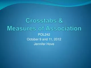 Crosstabs &amp; Measures of Association