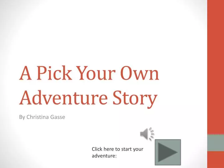 a pick your own adventure story