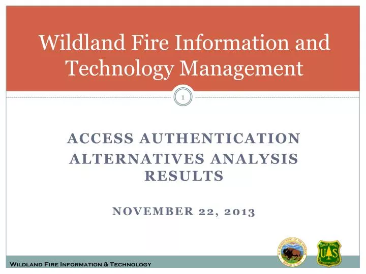 wildland fire information and technology management