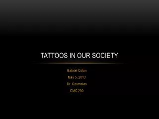 Tattoos in our society