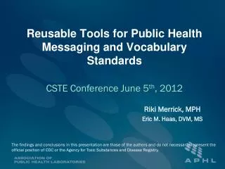 Reusable Tools for Public Health Messaging and Vocabulary Standards