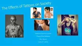 The Effects of Tattoos on Society