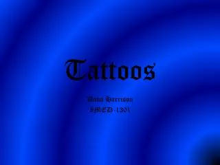 Tattoos