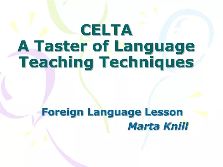 celta a taster of language teaching techniques