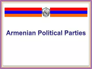 Armenian Political Parties