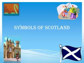 Symbols Of Scotland