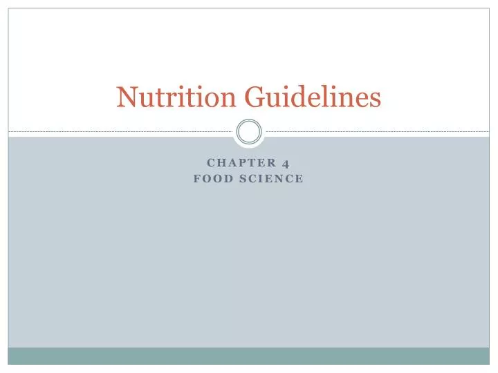 nutrition guidelines