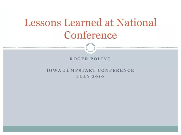 lessons learned at national conference