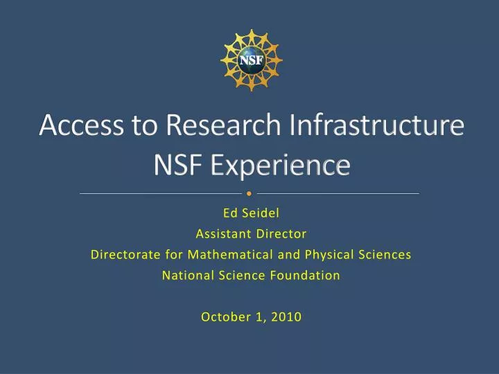 access to research infrastructure nsf experience