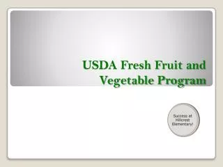 USDA Fresh Fruit and Vegetable Program