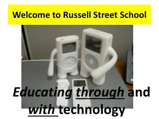 Welcome to Russell Street School