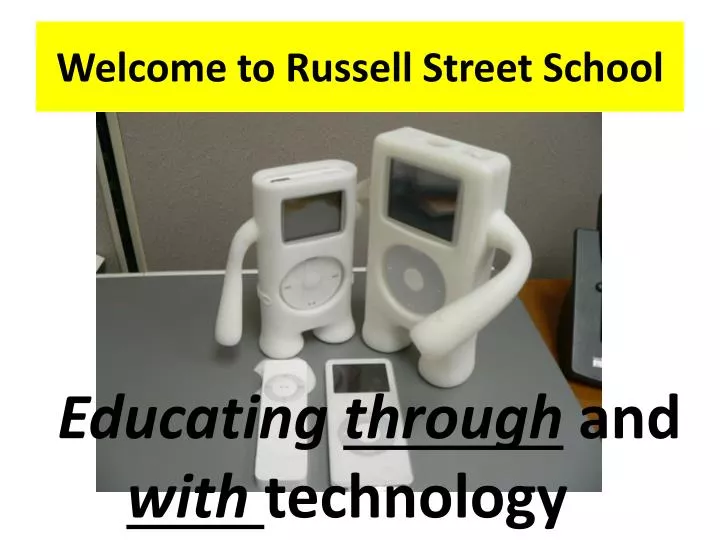 welcome to russell street school