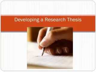 Developing a Research Thesis