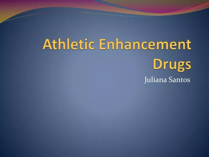 athletic enhancement drugs