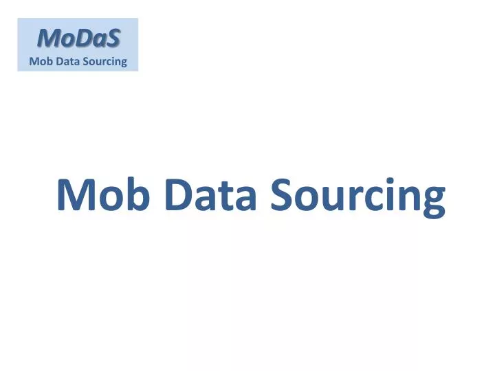 mob data sourcing