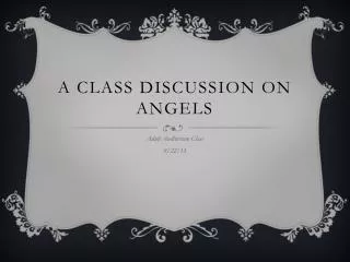 A Class Discussion on Angels