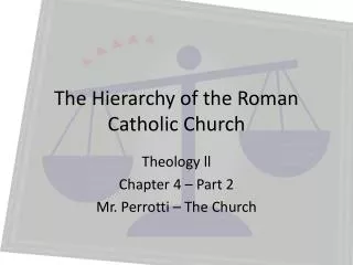 The Hierarchy of the Roman Catholic Church