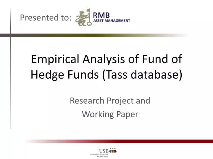empirical analysis of fund of hedge funds tass database