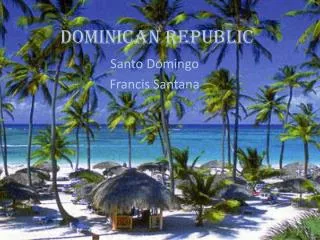 Dominican Republic