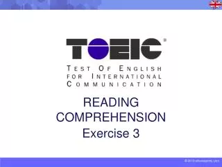 READING COMPREHENSION Exercise 3