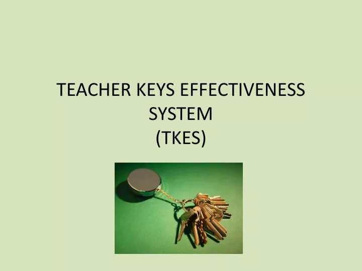 teacher keys effectiveness system tkes
