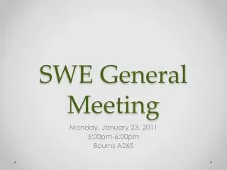 SWE General Meeting
