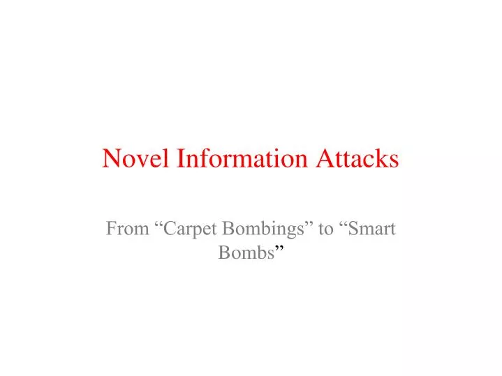 novel information attacks