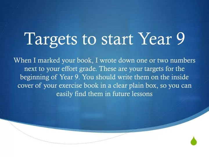 targets to start year 9