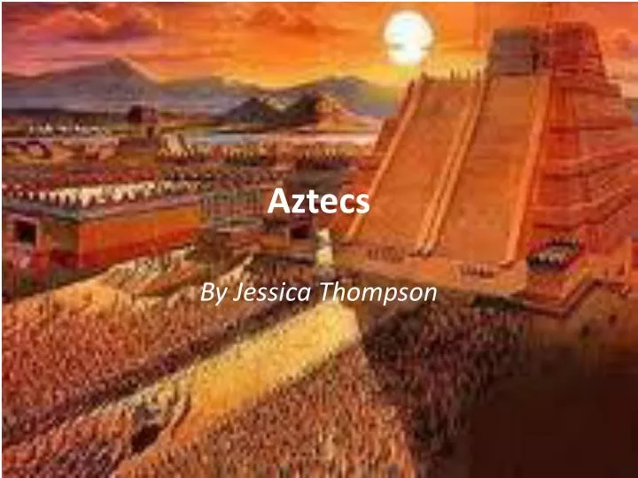 aztecs