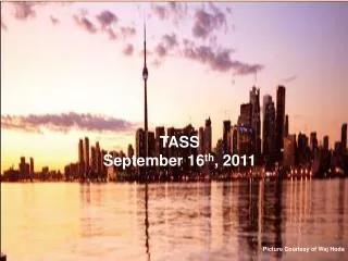 TASS September 16 th , 2011