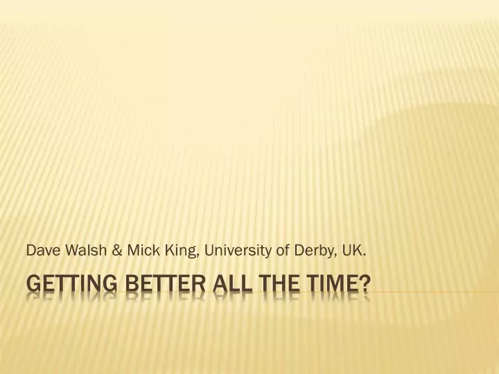 dave walsh mick king university of derby uk