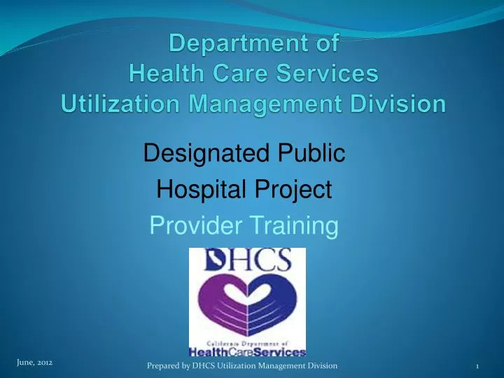 department of health care services utilization management division