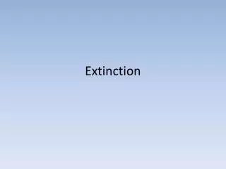 Extinction