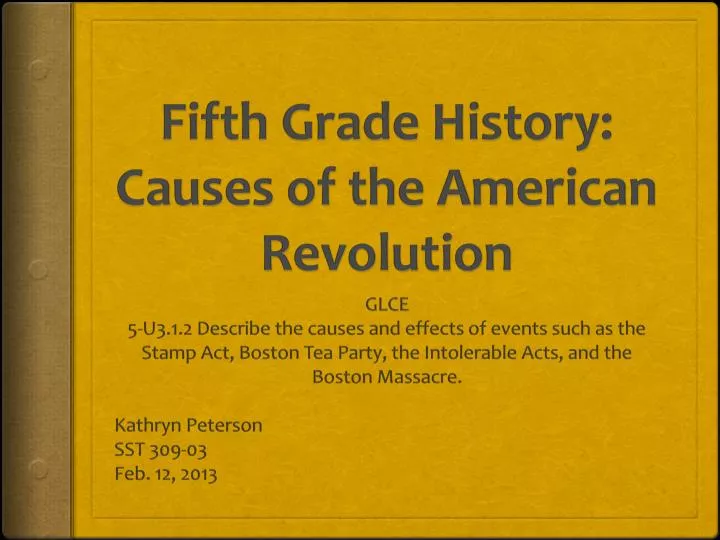 fifth grade history causes of the american revolution
