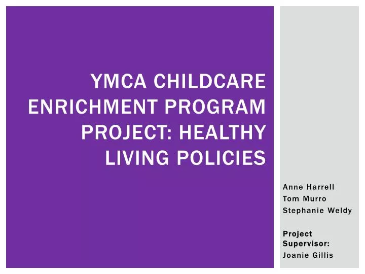ymca childcare enrichment program project healthy living policies