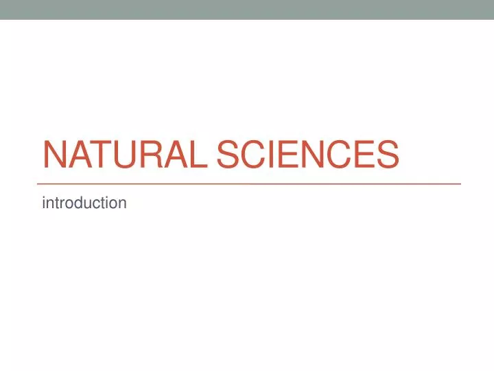 natural sciences