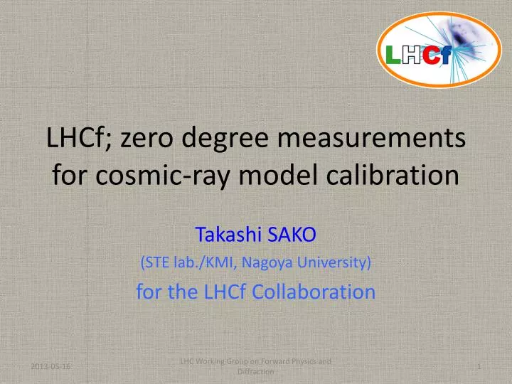 lhcf zero degree measurements for cosmic ray model calibration