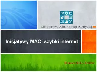 inicjatywy mac szybki internet