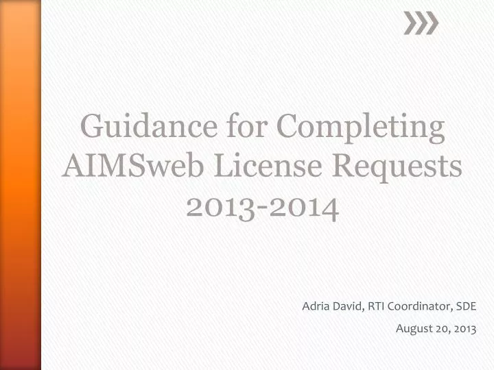guidance for completing aimsweb license requests 2013 2014
