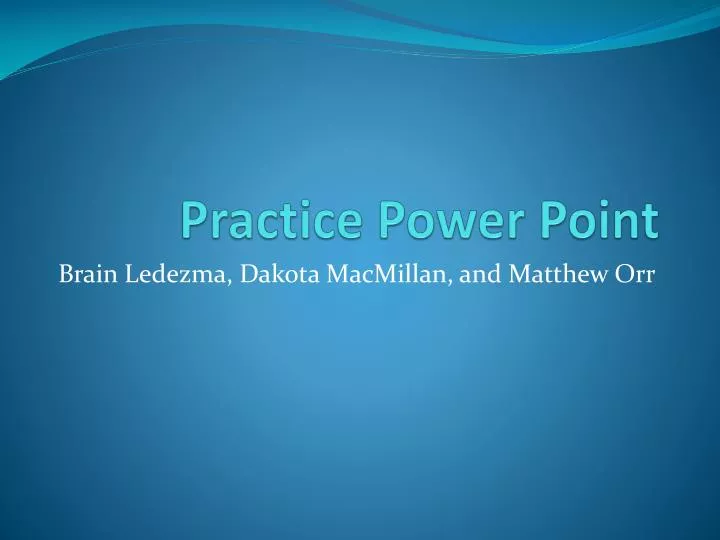 practice power point