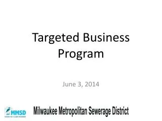 Targeted Business Program