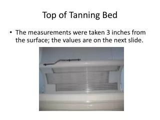 Top of Tanning Bed