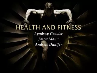 Health and Fitness