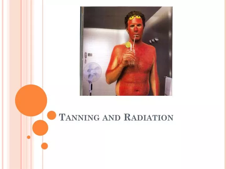 tanning and radiation
